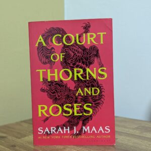 A Court of Thorns and Roses